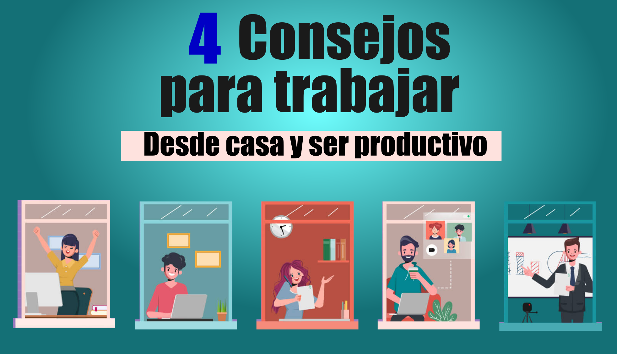 Consejos para trabajar en casa